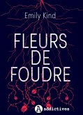 Fleurs de foudre (eBook, ePUB) Fleurs de foudre (eBook, ePUB)