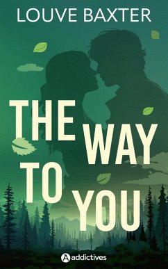 The Way to You (eBook, ePUB) - Baxter, Louve