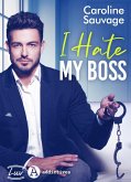 I hate my Boss (eBook, ePUB)