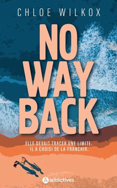 No Way Back (eBook, ePUB) - Wilkox, Chloe