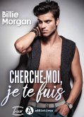 Cherche-moi, je te fuis (eBook, ePUB) Cherche-moi, je te fuis (eBook, ePUB)