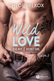 Wild Love - Saison 2 (eBook, ePUB)