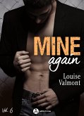 Mine Again - Vol. 6 (eBook, ePUB)