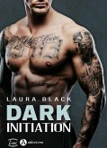 Dark Initiation (eBook, ePUB) Dark Initiation (eBook, ePUB)