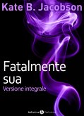 Fatalmente sua (eBook, ePUB)