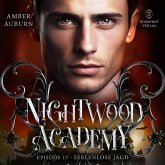 Nightwood Academy, Episode 17 - Seelenlose Jagd (MP3-Download) Nightwood Academy, Episode 17 - Seelenlose Jagd (MP3-Download)