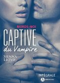 Captive du vampire - Intégrale (eBook, ePUB) Captive du vampire - Intégrale (eBook, ePUB)