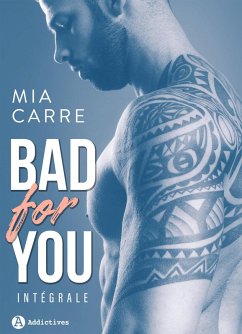 Bad for you (eBook, ePUB) - Carre, Mia Bad for you (eBook, ePUB) - Carre, Mia