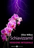 Schiavizzami! (eBook, ePUB)