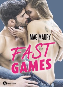 Fast Games (eBook, ePUB) - Maury, Mag