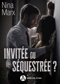 Invitée ou séquestrée ? (eBook, ePUB)