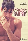 Perfect Bad Boy (eBook, ePUB) Perfect Bad Boy (eBook, ePUB)