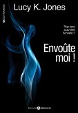 Envoûte-moi ! (eBook, ePUB)