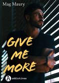 Give Me More (eBook, ePUB)