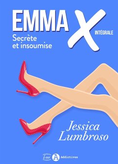 Emma X, Secrète et insoumise (eBook, ePUB) - Lumbroso, Jessica