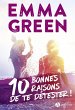10 bonnes raisons de te détester... - Bild 1