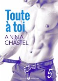 Toute à toi - Vol. 5 (eBook, ePUB)