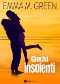 Giochi insolenti (eBook, ePUB)