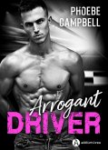 Arrogant Driver (eBook, ePUB)