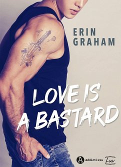 Cover Love is a Bastard (eBook, ePUB)