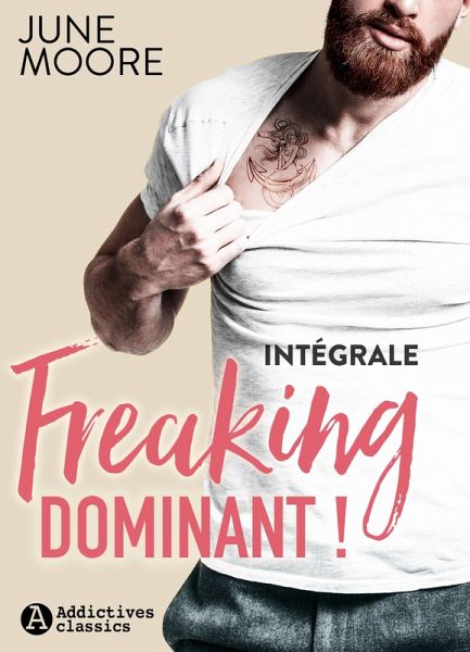 Freaking Dominant ! (eBook, ePUB) Freaking Dominant ! (eBook, ePUB)