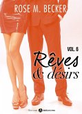 Rêves et désirs, vol. 6 (eBook, ePUB)