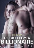 Boxed Set: Rocked by a Billionaire - Vol. 1-3 (eBook, ePUB)