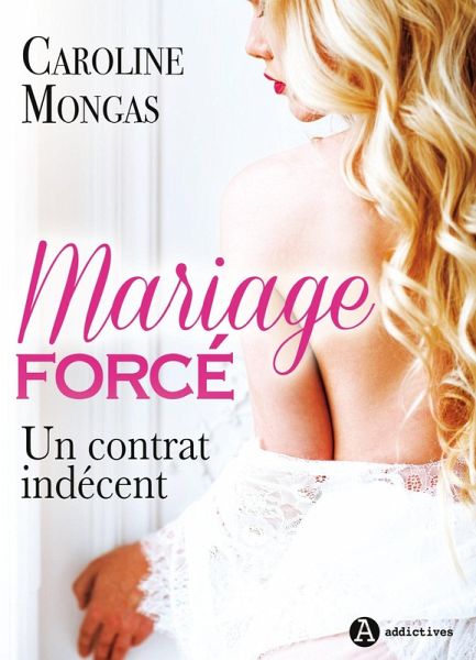 Mariage forcé (eBook, ePUB)