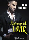 Arrogant Lover (eBook, ePUB) Arrogant Lover (eBook, ePUB)