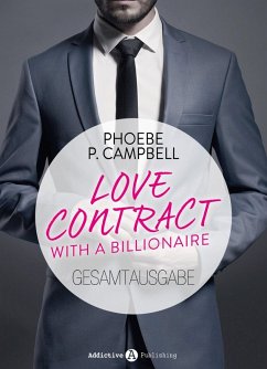 Love Contract with a Billionaire (eBook, ePUB) - P. Campbell, Phoebe
