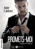 Promets-moi. Louise et Marco (eBook, ePUB)