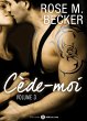 Cède- moi, vol. 3 (eBook, ePUB) - Bild 1