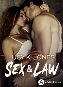 Sex & Law (eBook, ePUB) - K. Jones, Lucy Sex & Law (eBook, ePUB) - K. Jones, Lucy