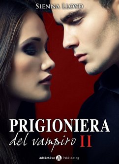Cover Prigioniera del vampiro - vol. 2 (eBook, ePUB)