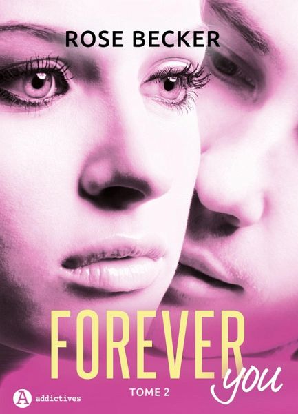 Forever you - 2 (eBook, ePUB) Forever you - 2 (eBook, ePUB)