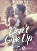 Don't Give Up (eBook, ePUB) Don't Give Up (eBook, ePUB)