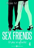 Sex Friends - Et plus si affinités, 4 (eBook, ePUB)