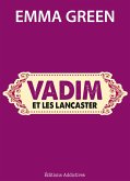 Vadim et les Lancaster (eBook, ePUB)