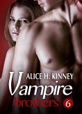 Vampire Brothers 6 (eBook, ePUB)