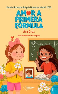 Amor a primera fórmula (eBook, ePUB) - Oña, Ana Ortiz