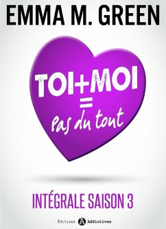 Toi + Moi = Pas du tout (eBook, ePUB) Cover Toi + Moi = Pas du tout (eBook, ePUB)