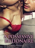 A Possessive Billionaire vol.5 (eBook, ePUB) A Possessive Billionaire vol.5 (eBook, ePUB)
