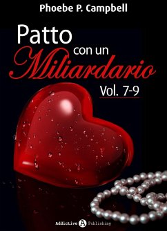 Cover Patto con un miliardario, vol. 7-9 (eBook, ePUB)