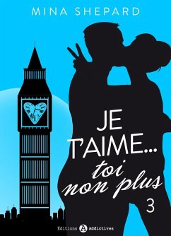 Cover Je t'aime... toi non plus - 3 (eBook, ePUB)