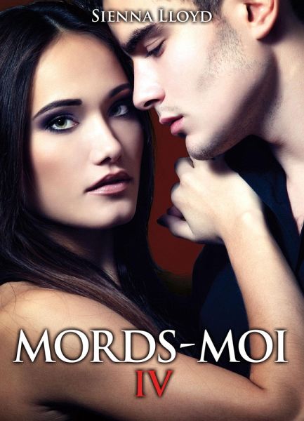 Mords-moi ! volume 4 (eBook, ePUB) Mords-moi ! volume 4 (eBook, ePUB)