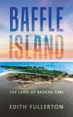 Baffle Island: The Land of Broken (eBook, ePUB) Baffle Island: The Land of Broken (eBook, ePUB)