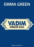 Vadim cherche Alma (eBook, ePUB)