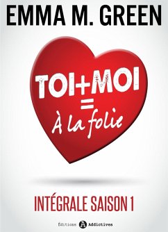 Cover Toi + Moi = À la Folie (eBook, ePUB)