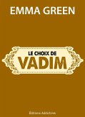 Le choix de Vadim (eBook, ePUB)