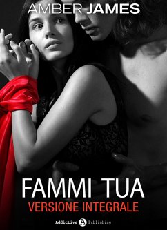 Cover Fammi tua (eBook, ePUB)